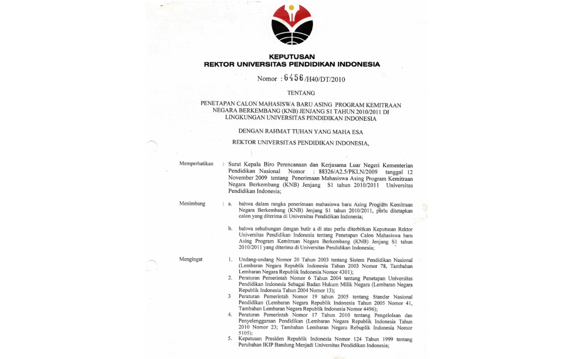 Surat Keputusan Rektor Universitas Pendidikan Indonesia Tentang Calon Mahasiswa Baru Asing Program Kemitraan Negara Berkembang (KNB) Jenjang S1