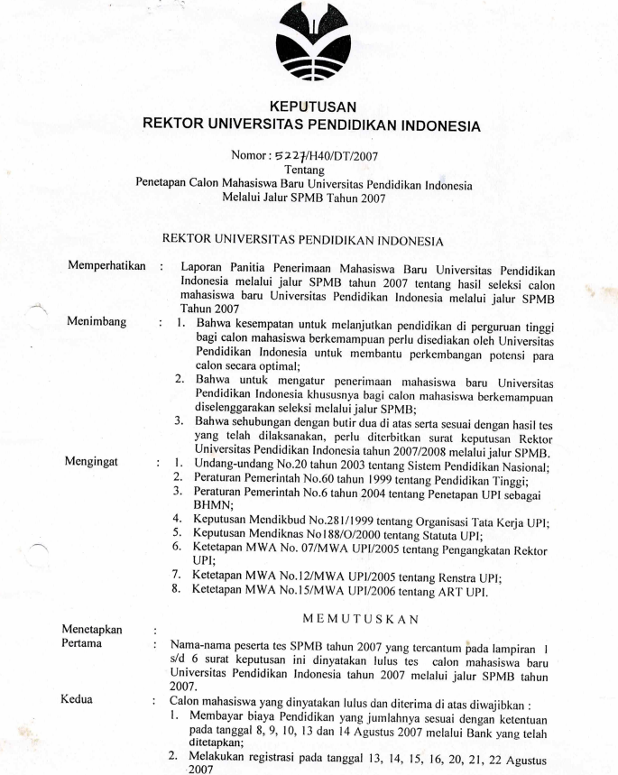 SK. Rektor UPI tentang Penetapan Calon Mahasiswa Baru UPI Melalui Jalur SPMB Tahun 2007