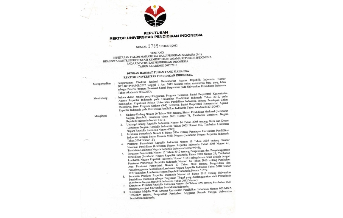 Surat Keputusan Rektor Universitas Pendidikan Indonesia Tentang Penetapan Calon Mahasiswa Baru Program Sarjana (S1) Beasiswa Santri Berprestasi