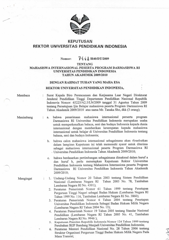 Surat Keputusan Rektor UPI Nomor: 7441/H40/DT/2009 Tentang Mahasiswa Internasional Peserta Program Darmasiswa RI UPI TA 2009/2010