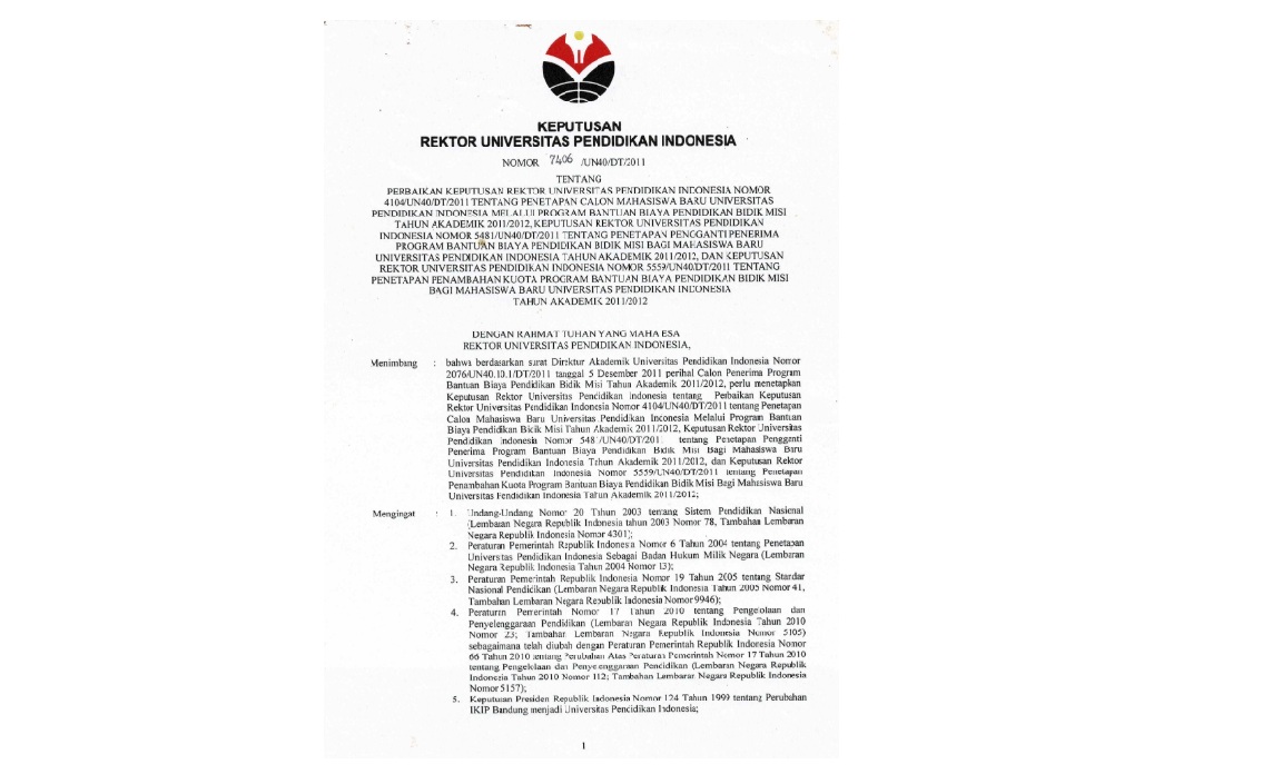 Surat Keputusan Rektor Universitas Pendidikan Indonesia Tentang Perbaikan Keputusan Rektor Universitas Pendidikan Indonesia Nomor 4101/UN40/DT/2011 Tentang Penetapan Calon