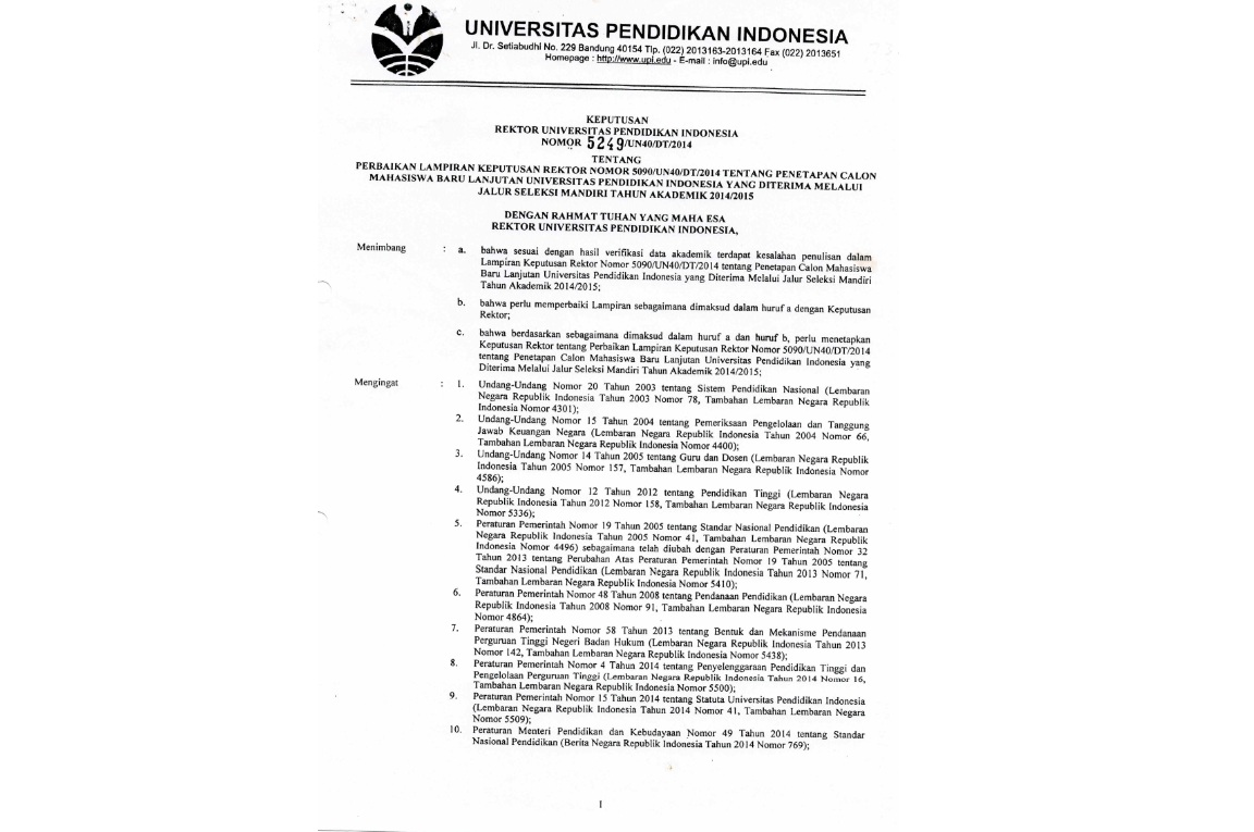 urat Keputusan Rektor Universitas Pendidikan Indonesia Tentang Perbaikan Lampiran Keputusan Rektor Nomor : 5090/UN40/DT/2014.