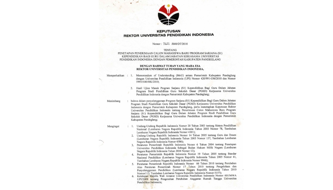 Surat Keputusan Rektor Universitas Pendidikan Indonesia Tentang Penetapan Calon Mahasiswa Baru Program  Sarjana (S1) Kependidikan Bagi Guru
