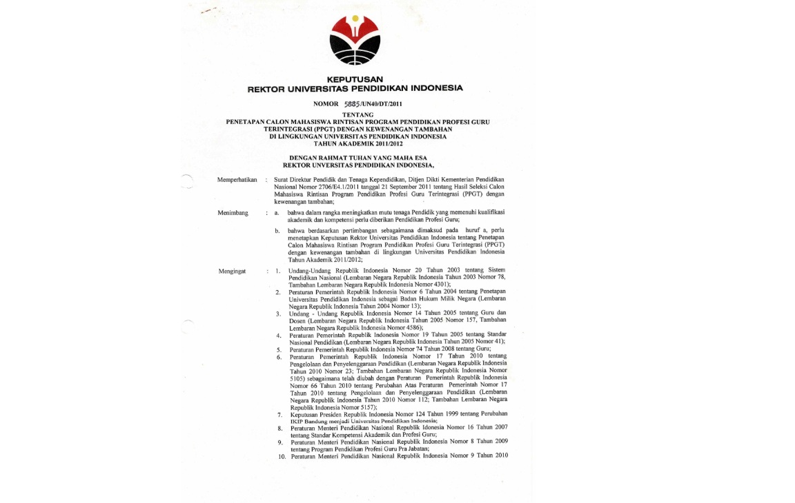 Surat Keputusan Rektor Universitas Pendidikan Indonesia Tentang Pentapan Calon Mahasiswa Rintisan Program Pendidikan Profesi Guru Terintegrasi (PPGT)