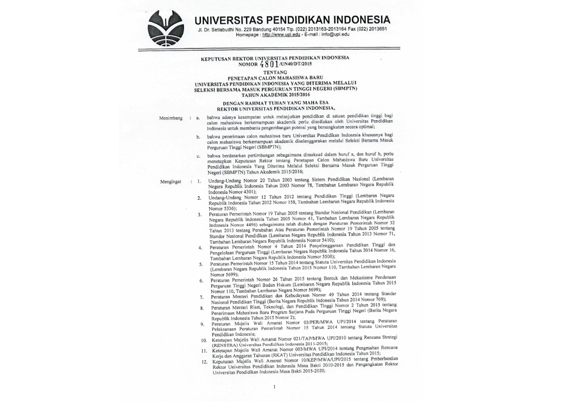 Keputusan Rektor Universitas Pendidikan Indonesia Tentang Penetapan Calon Mahasiwa Baru Yang DIterima Melalui Seleksi Bersama Masuk Perguruan Tinggi Negeri