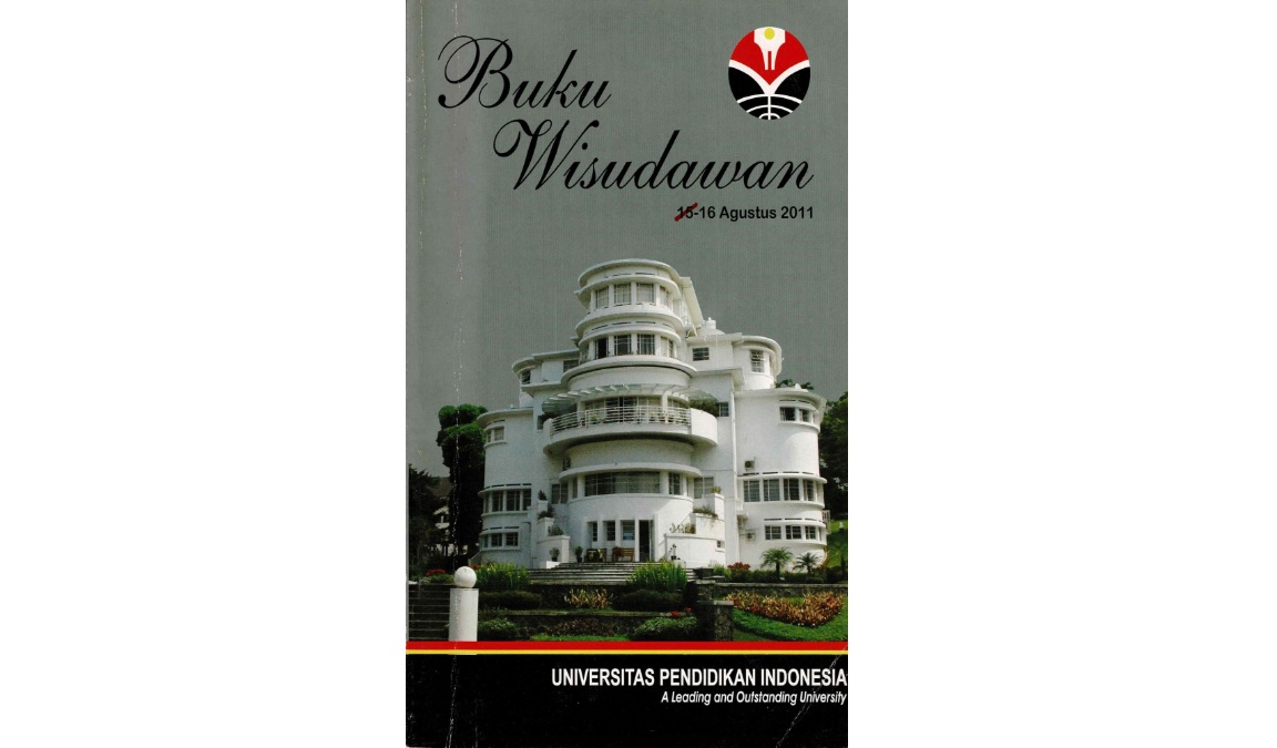 AK.DI.01.09 - 477-DitPend.2011. Buku Wisudawan Universitas Pendidikan Indonesia. Tentang Daftar Wisudawan