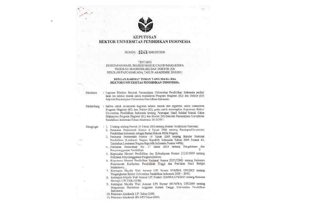 Surat Keputusan Rektor Universitas Pendidikan Indonesia Tentang Penetapan Calon Mahasiswa Program Magister (S2) Dan Doktor (S3) Sekolah PascaSarjana Tahun Akademik