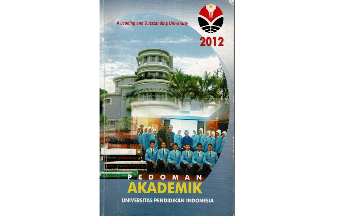 AK.DI.01.09 - 455-DitPend.2012 Buku Pedoman Akademik Universitas Pendidikan Indonesia Tahun 2012 (YK).