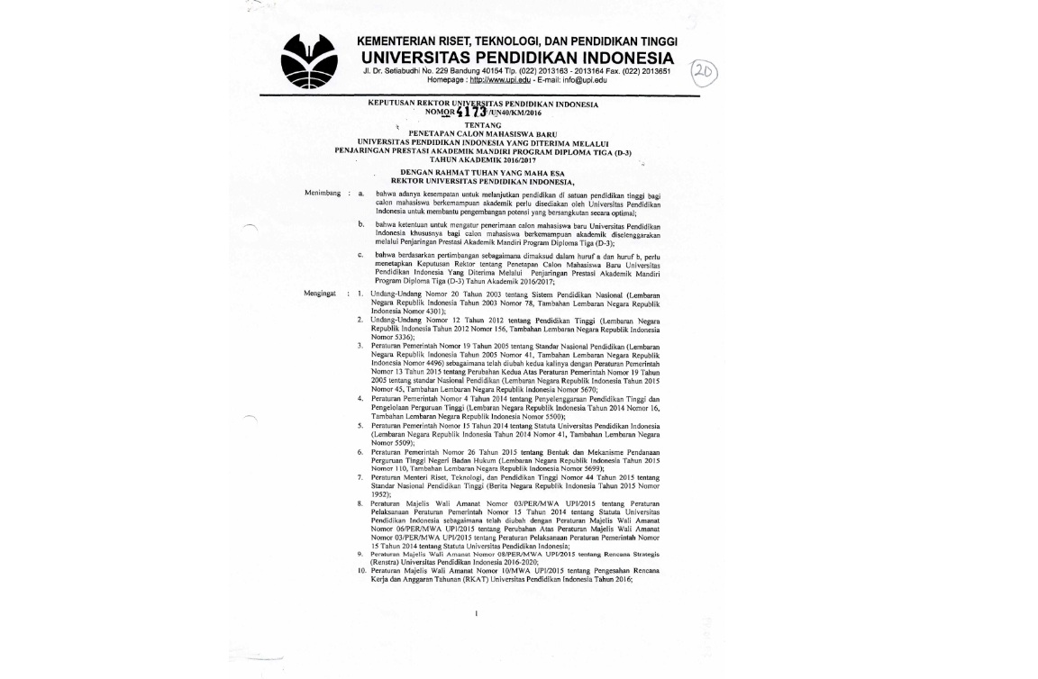 Surat Keputusan Rektor Universitas Pendidikan Indonesia Tentang Penetapan Calon Mahasiswa Baru Universitas Pendidikan Indonesia Yang Diterima Melalui Penjaringan Prestasi Akademik Mandiri Program Diploma Tiga