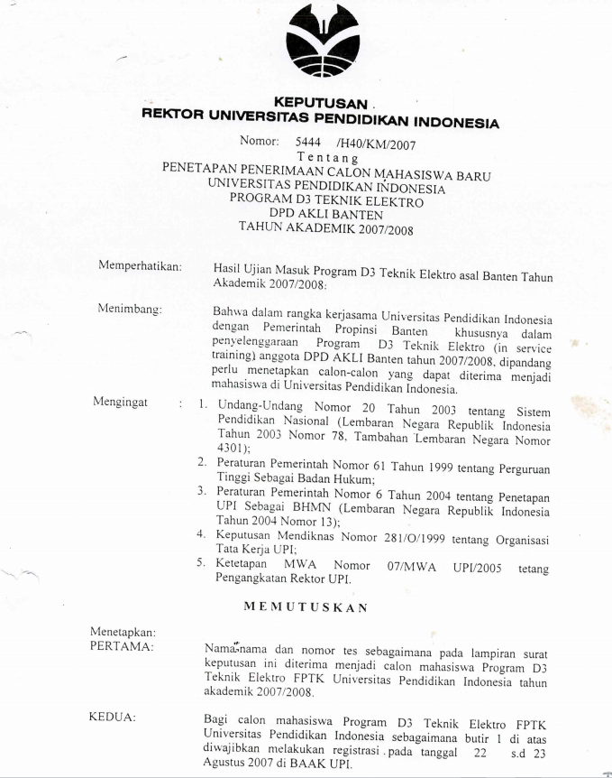 SK. Rektor UPI tentang Penetapan Penerimaan Calon Mahasiwa Baru UPI Program D3 Teknik Elektro DPD AKLI Banten Tahun Akademik 2007/2008