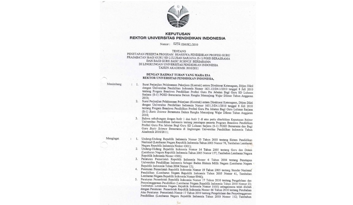 Surat Keputusan Rektor Universitas Pendidikan Indonesia Tentang Penetapan Peserta Program Beasiswa Pendidikan Profesi Guru Prajabatan Bagi Guru SD Lulusan Sarjana (S-1)