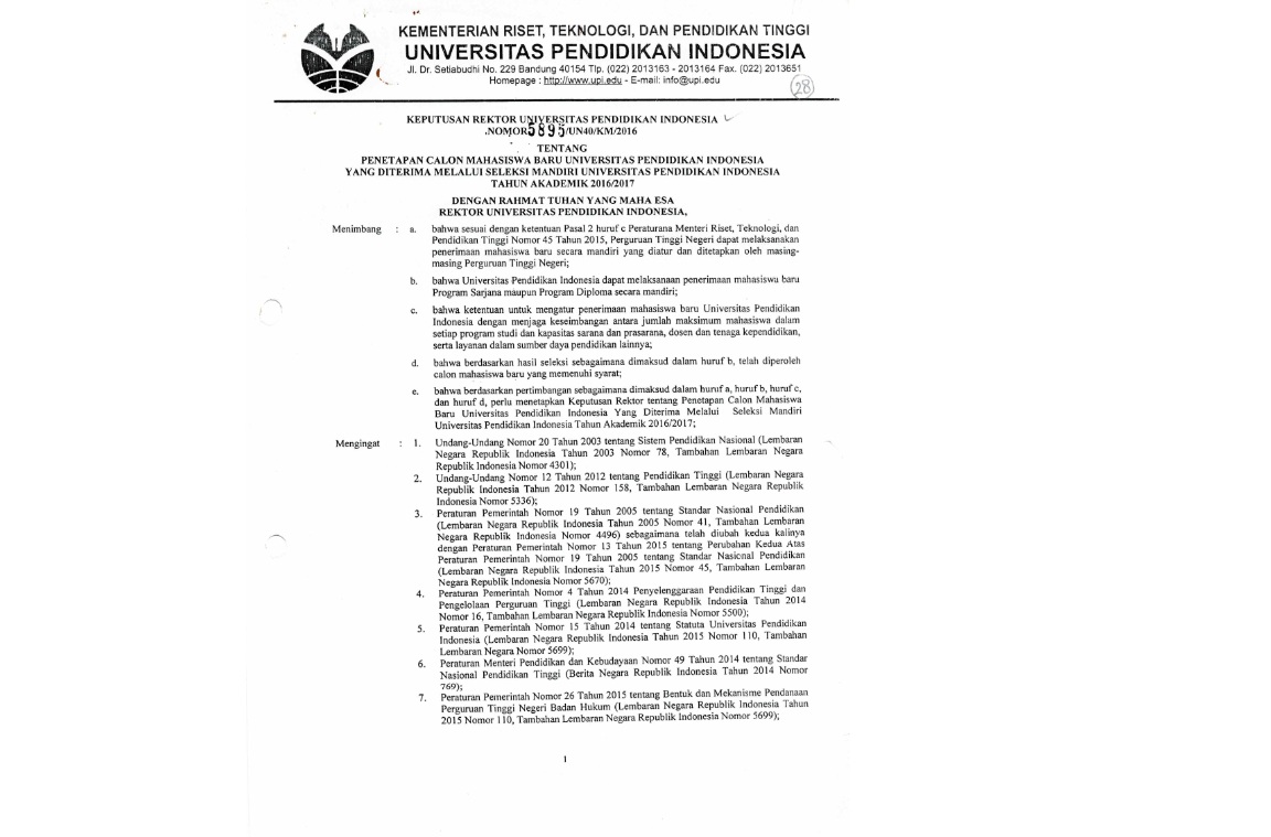 Surat Keputusan Rektor Universitas Pendidikan Indonesia Tentang Penetapan Calon Mahasiswa Baru Universitas Pendidikan Indonesia Yang Diterima Melalui Seleksi Mandiri