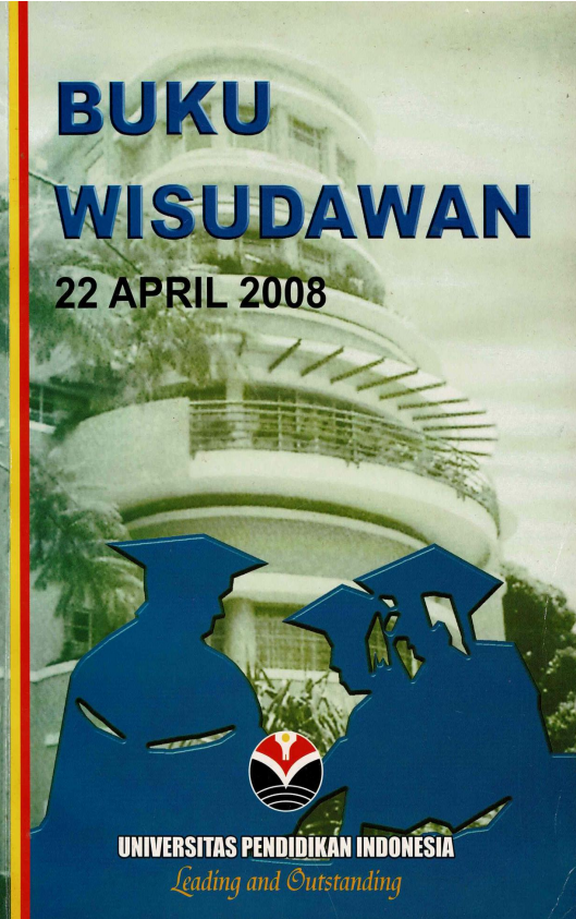 Buku Wisudawan Universitas Pendidikan Indonesia, tanggal 22 April 2008