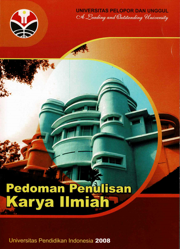 Buku Pedoman Penulisan Karya Ilmiah, Universitas Pendidikan Indonesia Tahun 2008