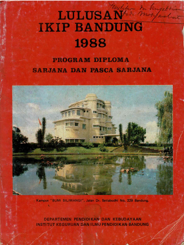 Lulusan IKIP Bandung Program Diploma, Sarjana dan Pascasarjana Departemen Pendidikan dan Kebudayaan, Institut Keguruan dan Ilmu Pendidikan, Bandung, Tahun 1988