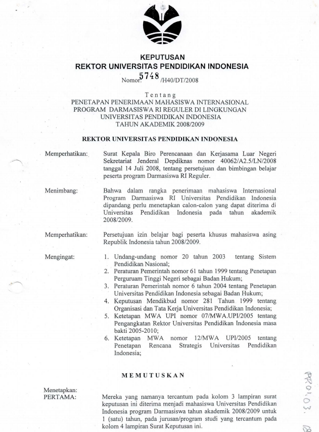 SK. Rektor UPI tentang Penetapan Penerimaan Mahasiswa Internasional Program Darmasiswa RI Reguler Di Lingkungan UPI TA 2008/2009