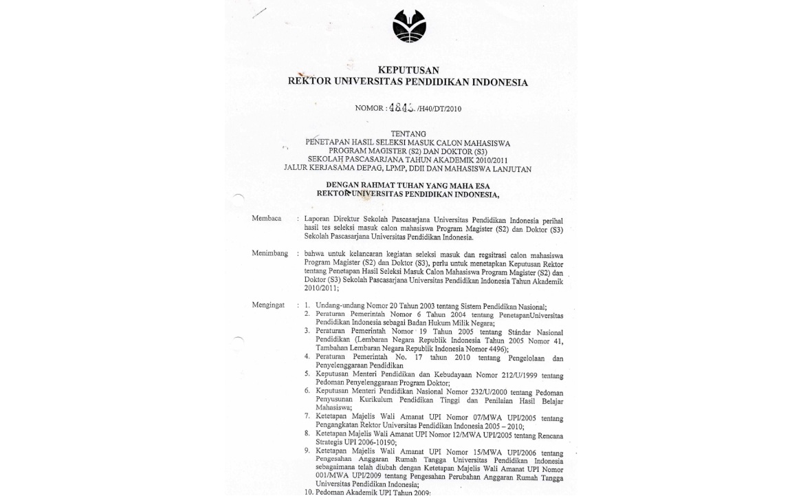 Surat Keputusan Rektor Universitas Pendidikan Indonesia Tentang Penetapan Hasil Masuk Calon Mahasiswa Program Magister (S2) Dan Doktor (S3) Sekolah Pascasarjana