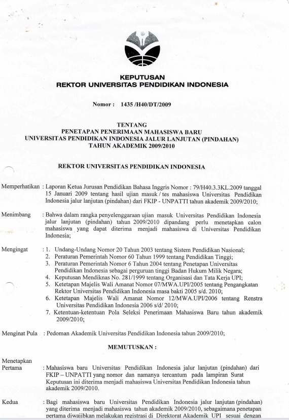 Surat Keputusan Rektor UPI Nomor: 1435/H40/DT/2009 Tentang Penetapan Penerimaan Mahasiswa Baru UPI Jalur Lanjutan Tahun Akademik 2009/2010