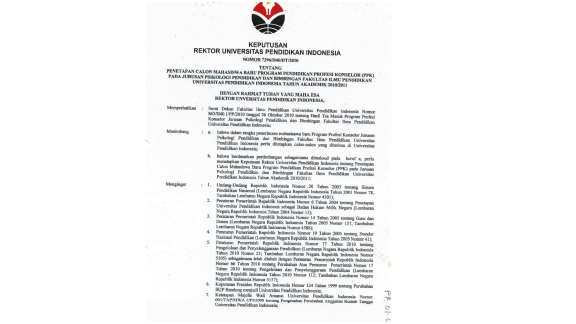 Surat Keputusan Rektor Universitas Pendidikan Indonesia Tentang Penetapan Calon Mahasiswa Baru Program Pendidikan Profesi Konselor (PPK )