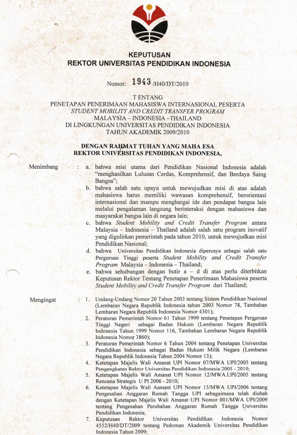 Surat Keputusan Rektor UPI Tentang Penetapan Penerimaan Mahasiswa Internasional Peserta Student Mobility And Credit Transfer Program Malaysia - Indonesia - Thailand