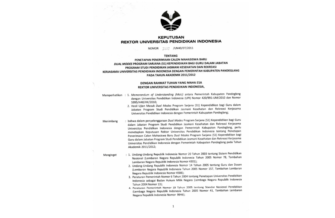 Surat Keputusan Rektor Universitas Pendidikan Indonesia Tentang Penetapan Penerimaan Calon Mahasiswa Baru Dual Modes Program Sarjana (S1)