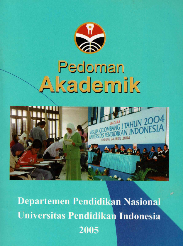 Buku Pedoman Akademik Universitas Pendidikan Indonesia, Departemen Pendidikan Nasional Tahun 2005