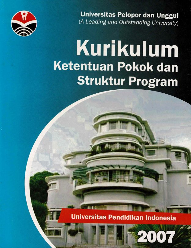 Buku Kurikulum Universitas Pendidikan Indonesia Ketentuan Pokok dan Struktur Program, Tahun 2007, 5 Mei 2006