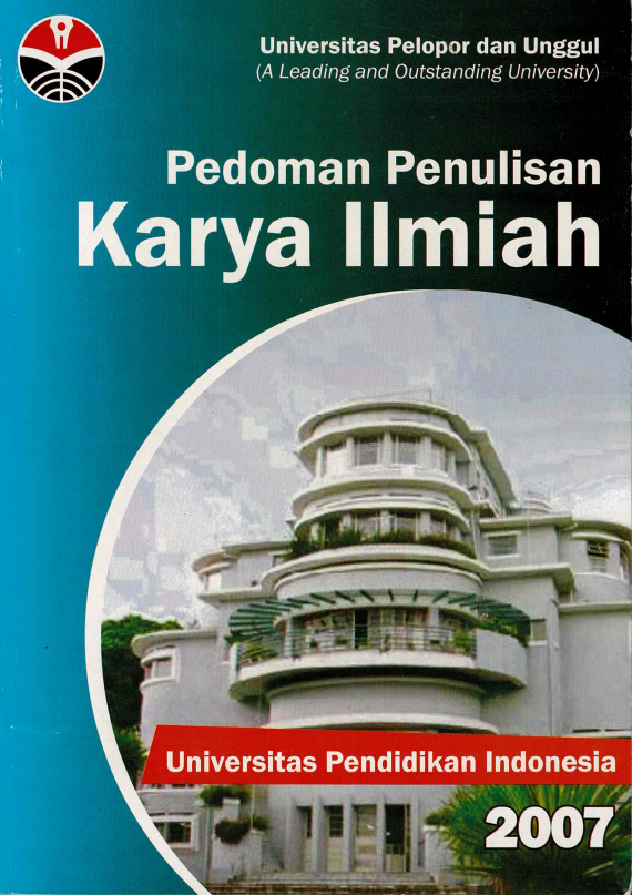 Buku Pedoman Penulisan Karya Ilmiah, Departemen Pendidikan Nasional, Universitas Pendidikan Indonesia Tahun 2007